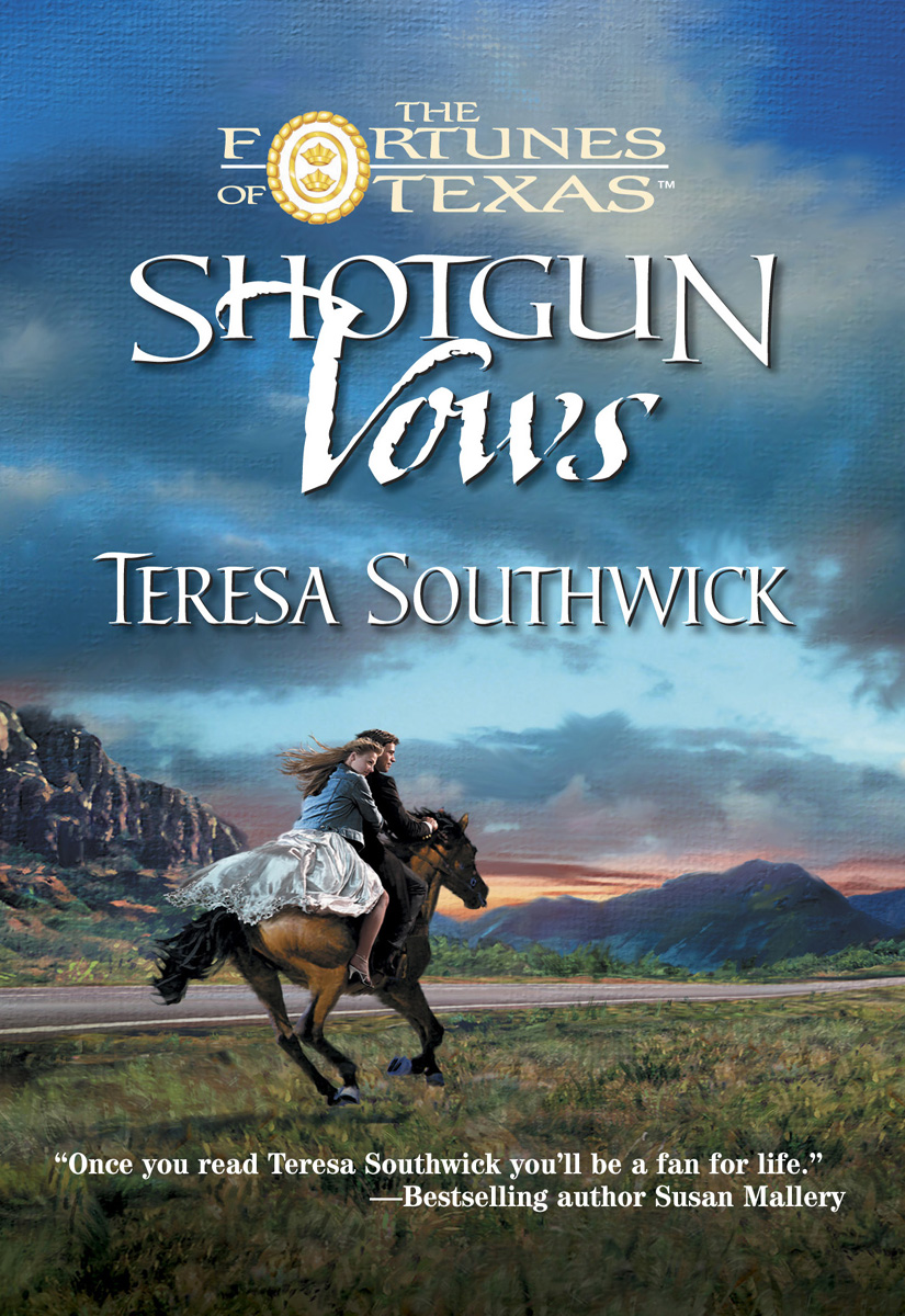 Shotgun Vows (2001) by Teresa Southwick