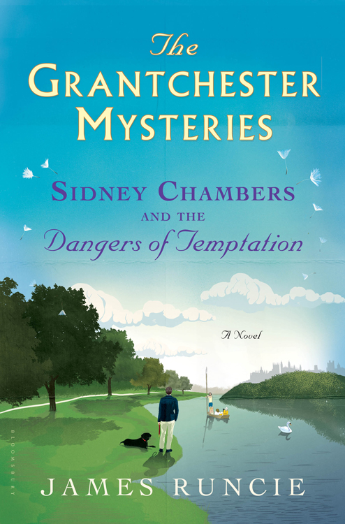 Sidney Chambers and The Dangers of Temptation by James Runcie