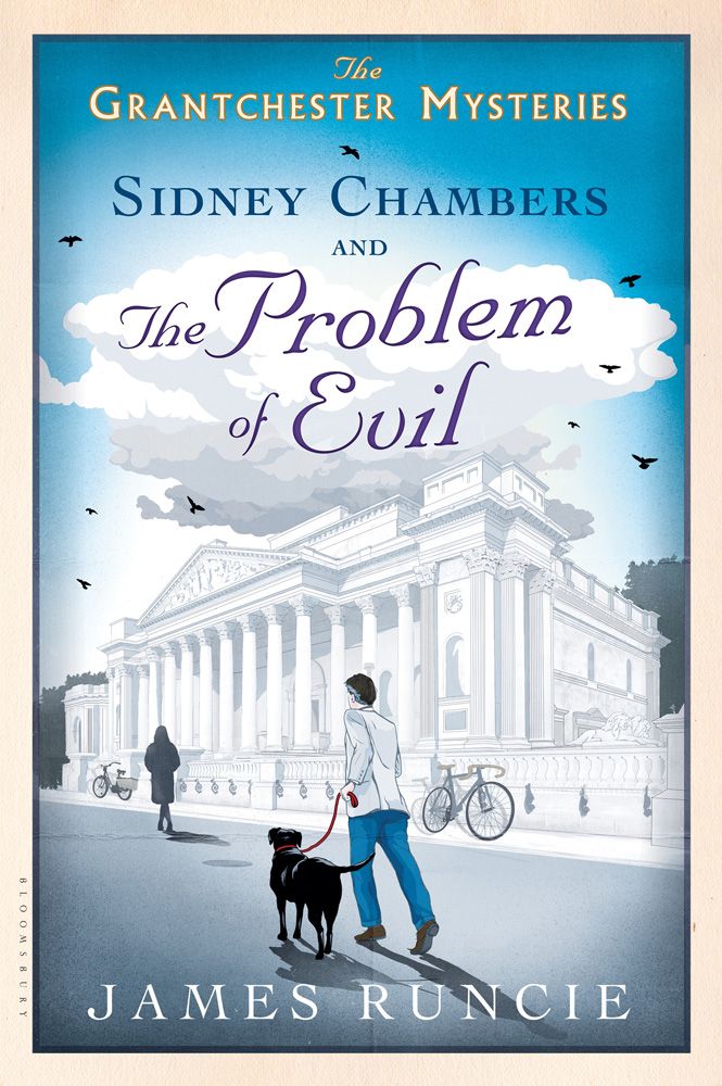 Sidney Chambers and The Problem of Evil (The Grantchester Mysteries) by James Runcie