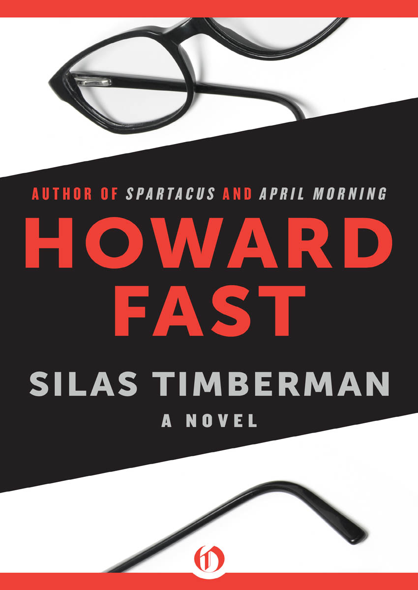 Silas Timberman by Howard Fast