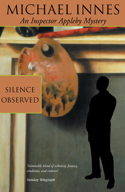 Silence Observed (2012) by Michael Innes