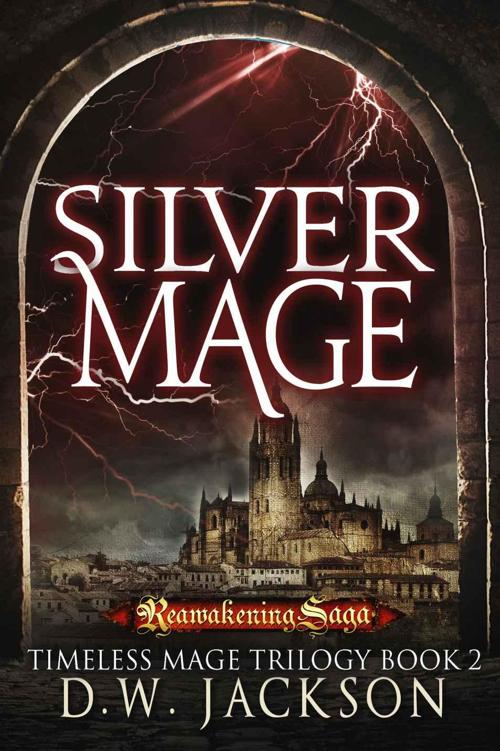 Silver Mage (Book 2) by D.W. Jackson