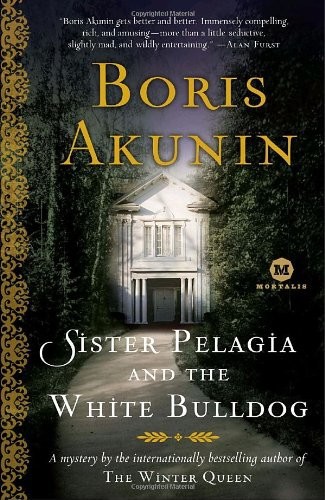 Sister Pelagia and the White Bulldog