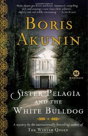 Sister Pelagia and the White Bulldog (2007) by Andrew Bromfield