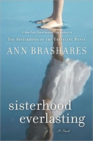 Sisterhood Everlasting (2011)