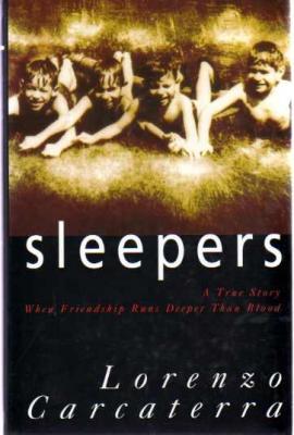 Sleepers (1996) by Lorenzo Carcaterra