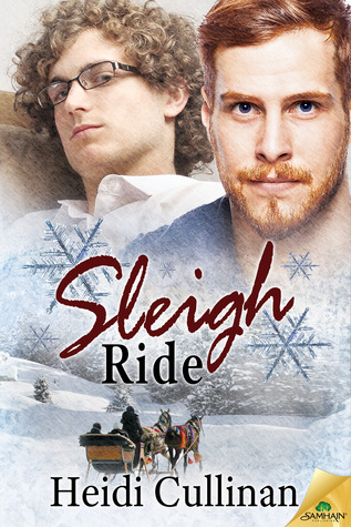 Sleigh Ride (2014) by Heidi Cullinan