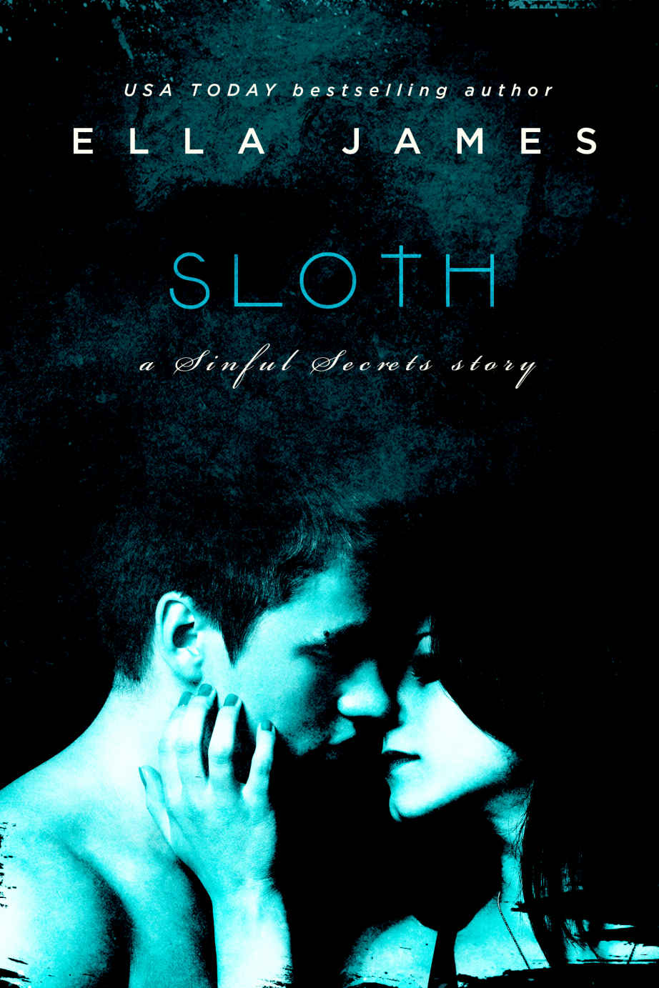Sloth (Sinful Secrets #1)