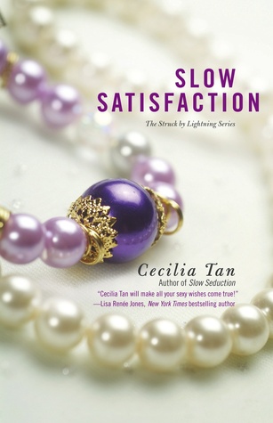 Slow Satisfaction (2014) by Cecilia Tan
