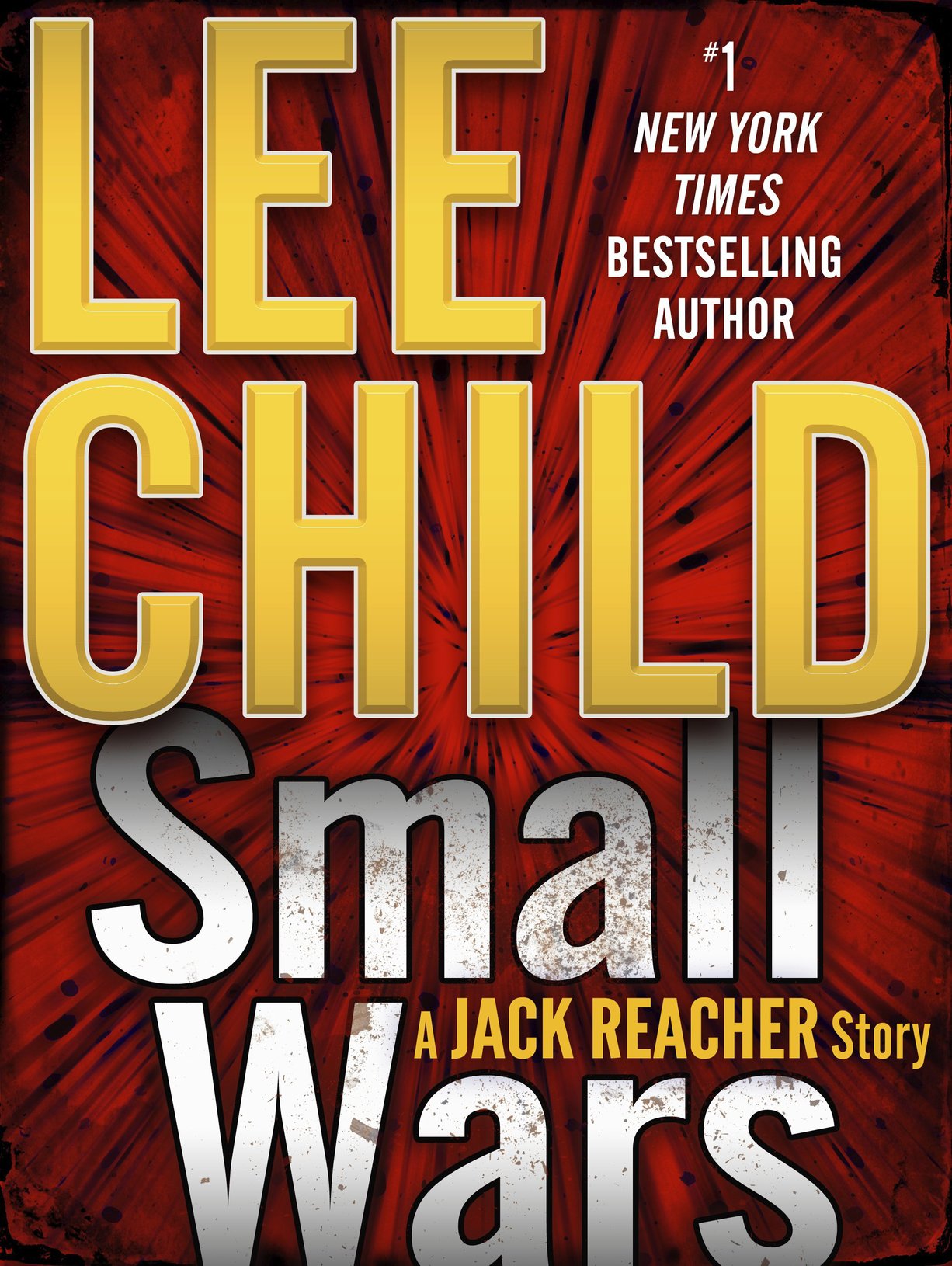 Small Wars (2015) by Lee Child
