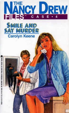 Smile and Say Murder (1993) by Carolyn Keene