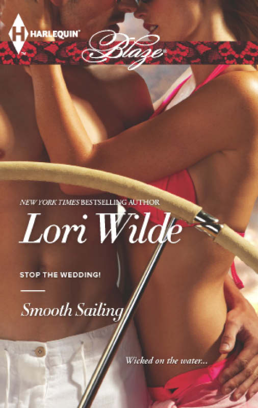 Smooth Sailing (2012) by Lori Wilde