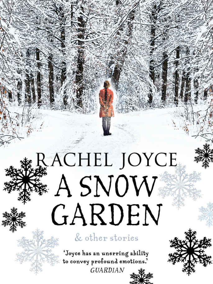 Snow Garden by Rachel Joyce