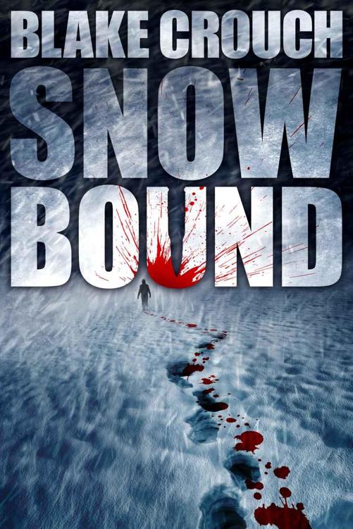 Snowbound by Blake Crouch