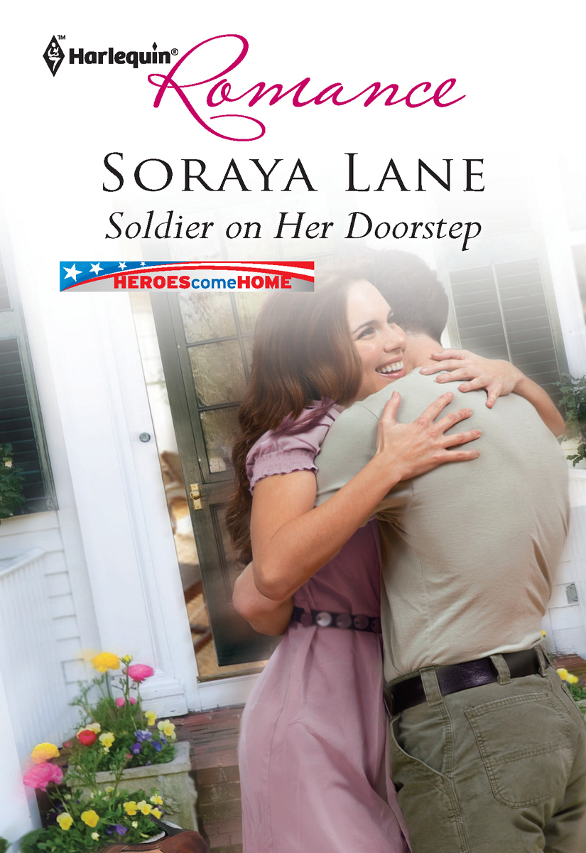 Soldier on Her Doorstep (2011) by Soraya Lane