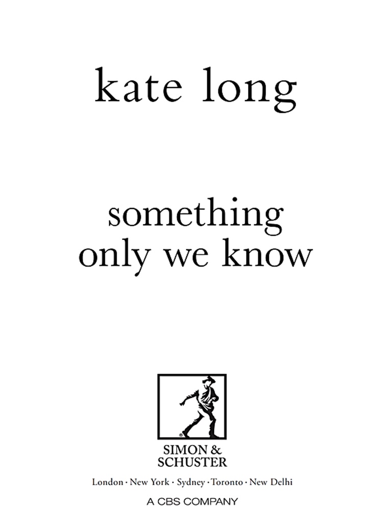 Something Only We Know by Kate Long