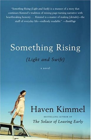 Something Rising (2005) by Haven Kimmel