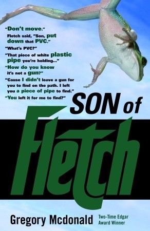 Son of Fletch (2005) by Gregory McDonald