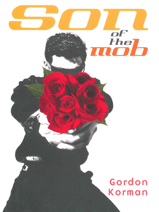 Son of the Mob (2012) by Gordon Korman