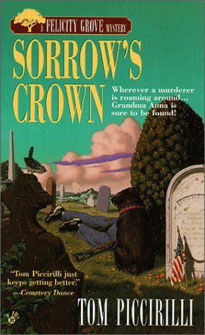 Sorrow's Crown (1999) by Tom Piccirilli