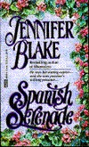 Spanish Serenade (1994) by Jennifer Blake