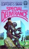 Special Deliverance (1982) by Clifford D. Simak