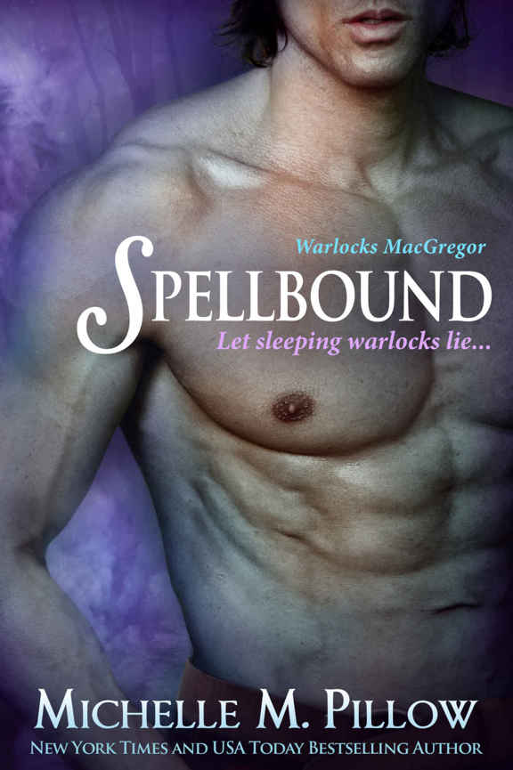 Spellbound by Michelle M. Pillow