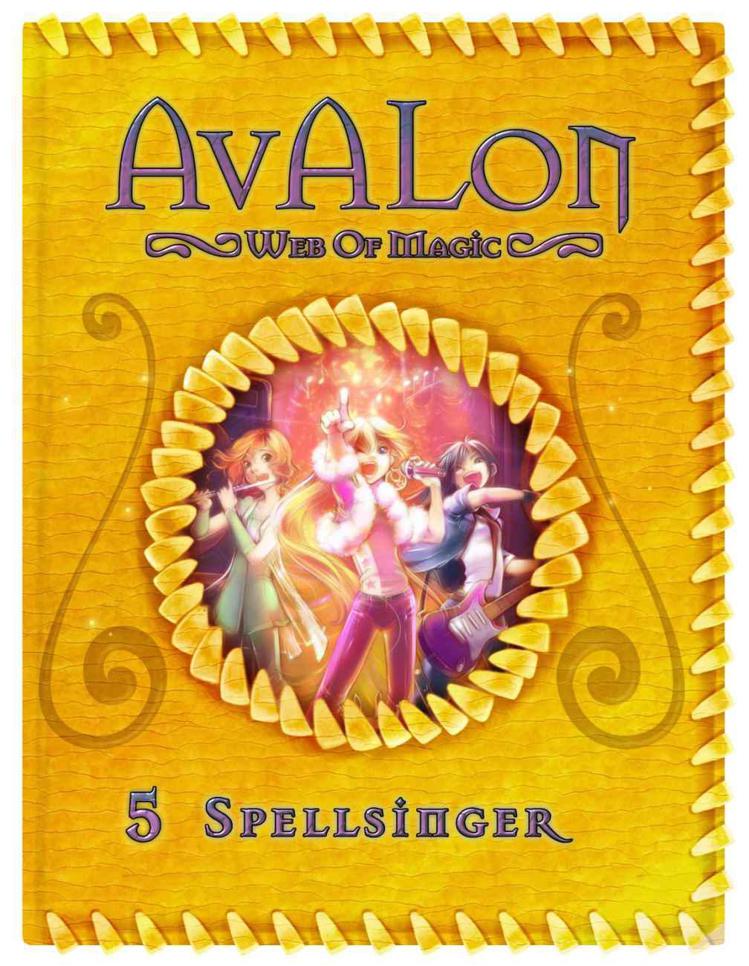 Spellsinger (Avalon: Web of Magic #5) by Rachel Roberts