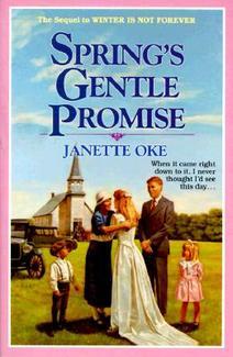 Spring's Gentle Promise (1989) by Janette Oke