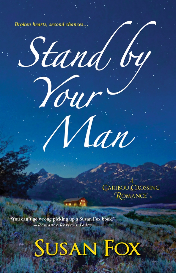 Stand By Your Man (2014) by Susan  Fox