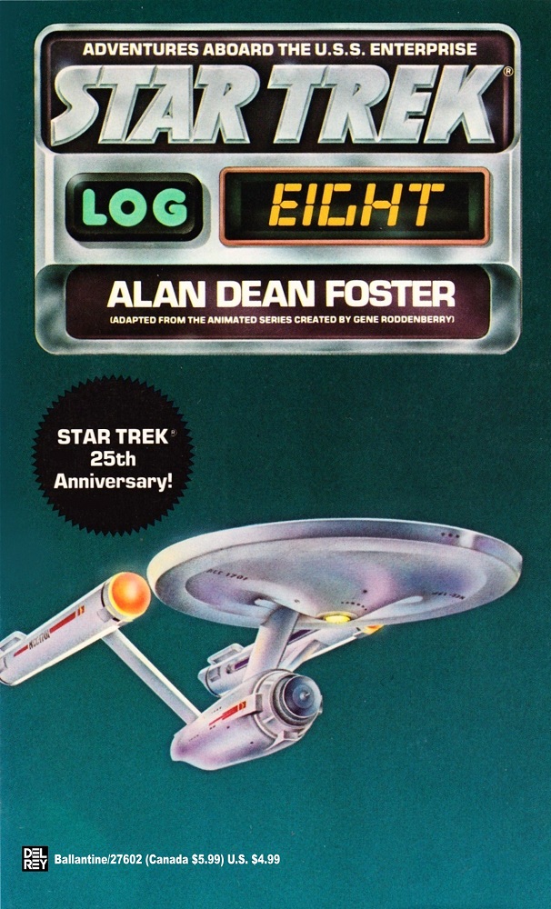 Star Trek - Log 8 by Alan Dean Foster