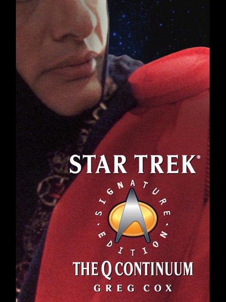 Star Trek: The Q Continuum by Greg Cox