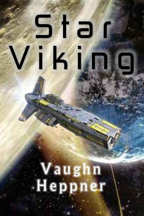 Star Viking (Extinction Wars Book 3)