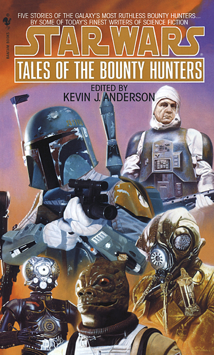 Star Wars: Tales of the Bounty Hunters by Kevin J. Anderson