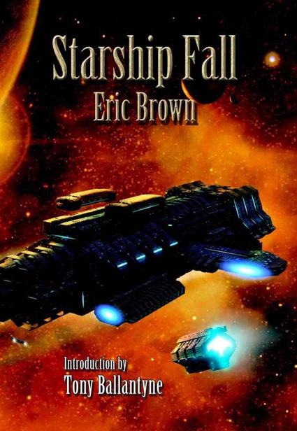 Starship Fall by Eric Brown