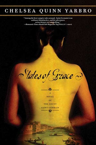 States of Grace (2006) by Chelsea Quinn Yarbro