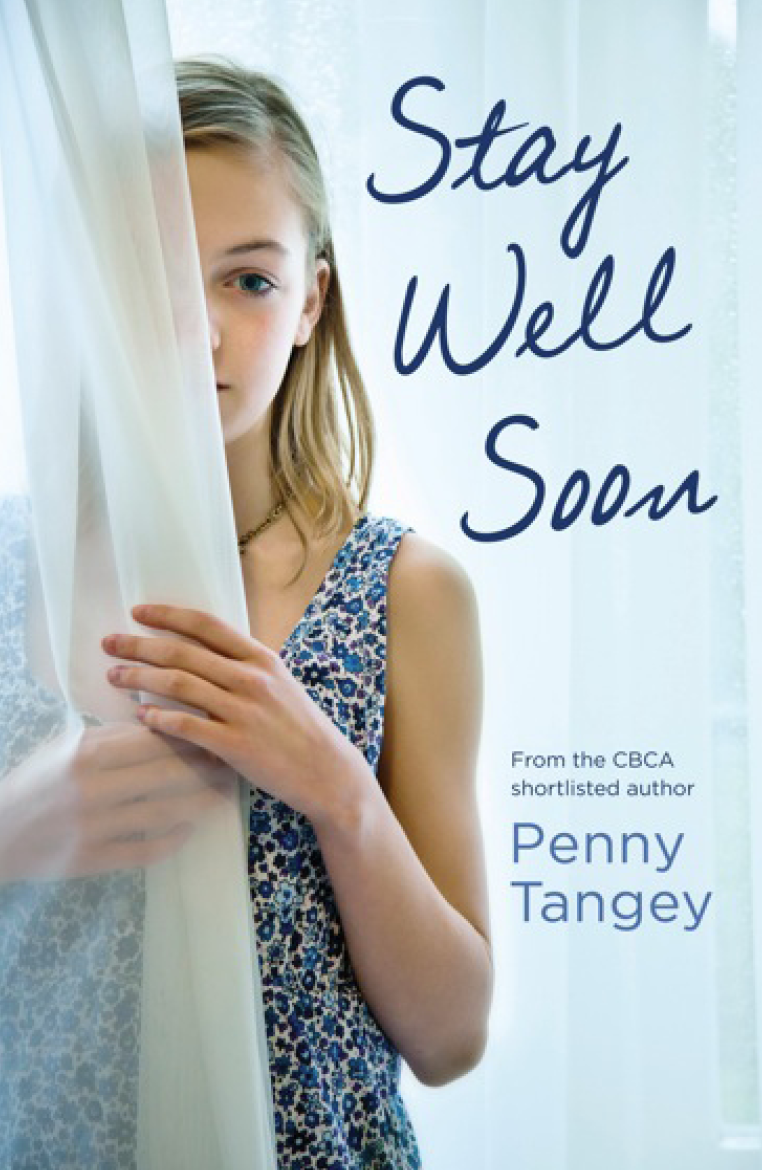 Stay Well Soon (2013) by Penny Tangey