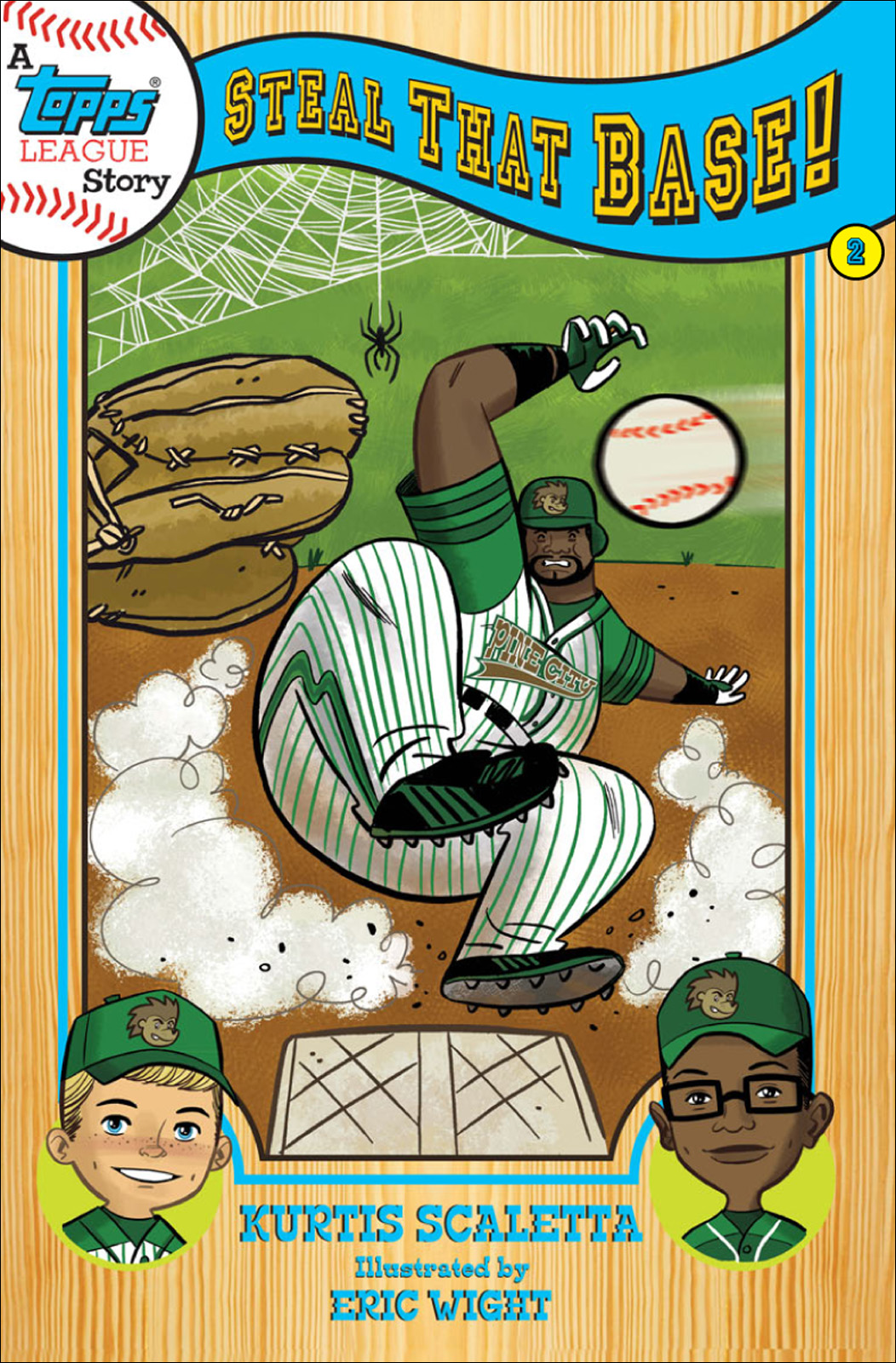 Steal That Base! (2012) by Kurtis Scaletta
