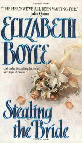 Stealing the Bride (2003) by Elizabeth Boyle