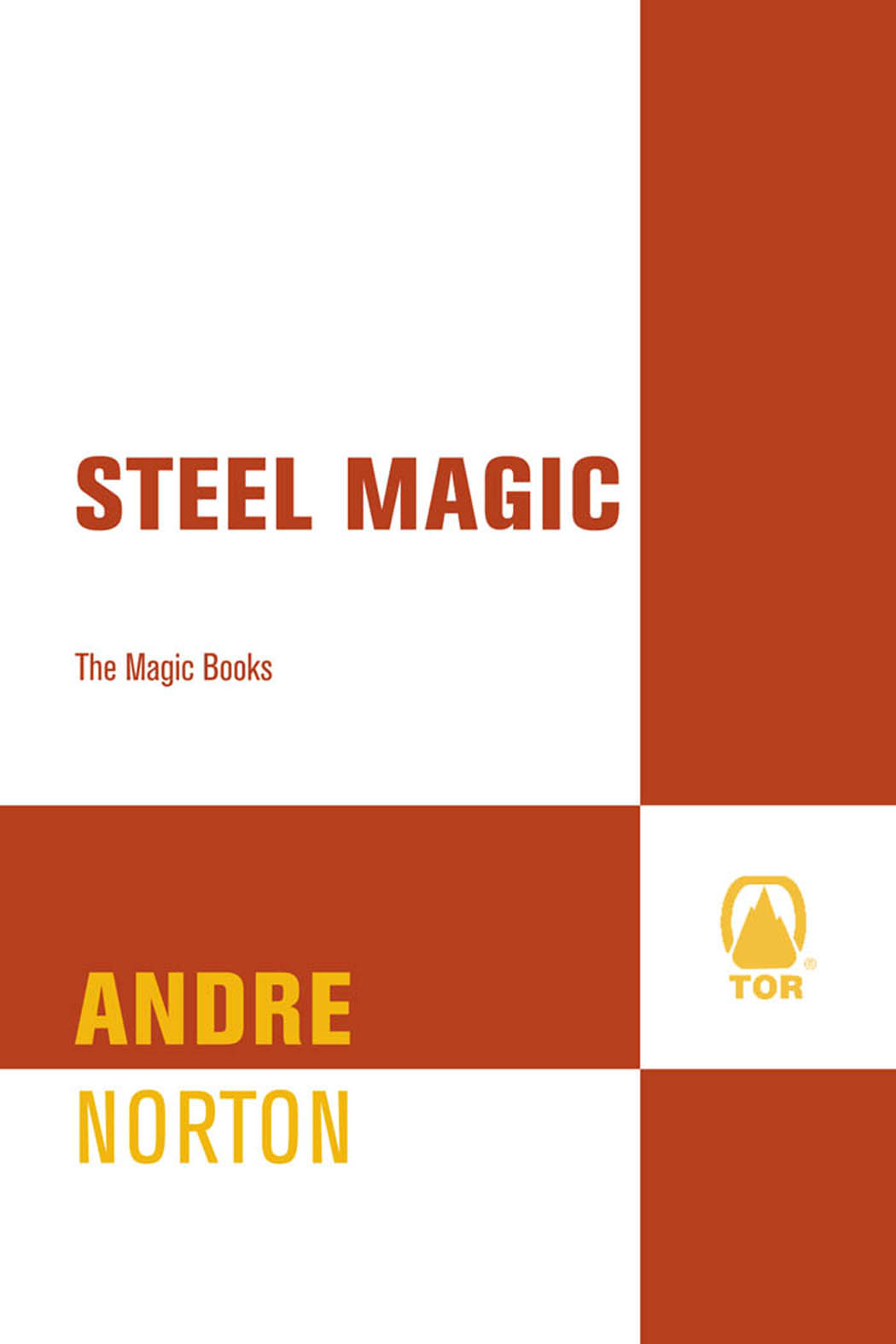 Steel Magic (1965) by Andre Norton