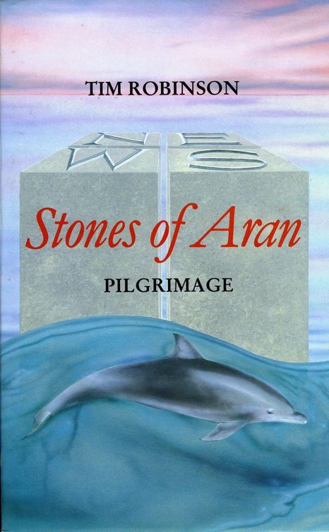 Stones of Aran (2012) by Tim Robinson