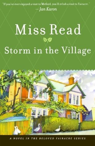 Storm in the Village (2007) by Miss Read