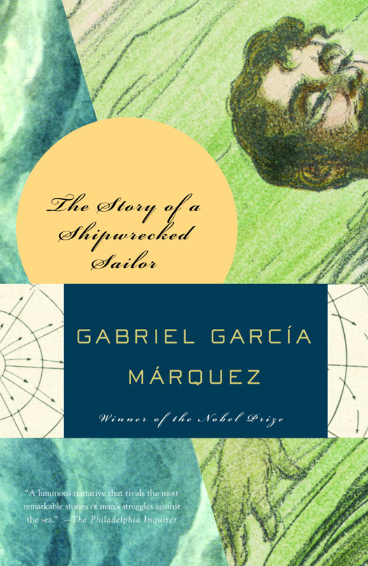 Story of a Shipwrecked Sailor (2014) by Gabriel Garcí­a Márquez