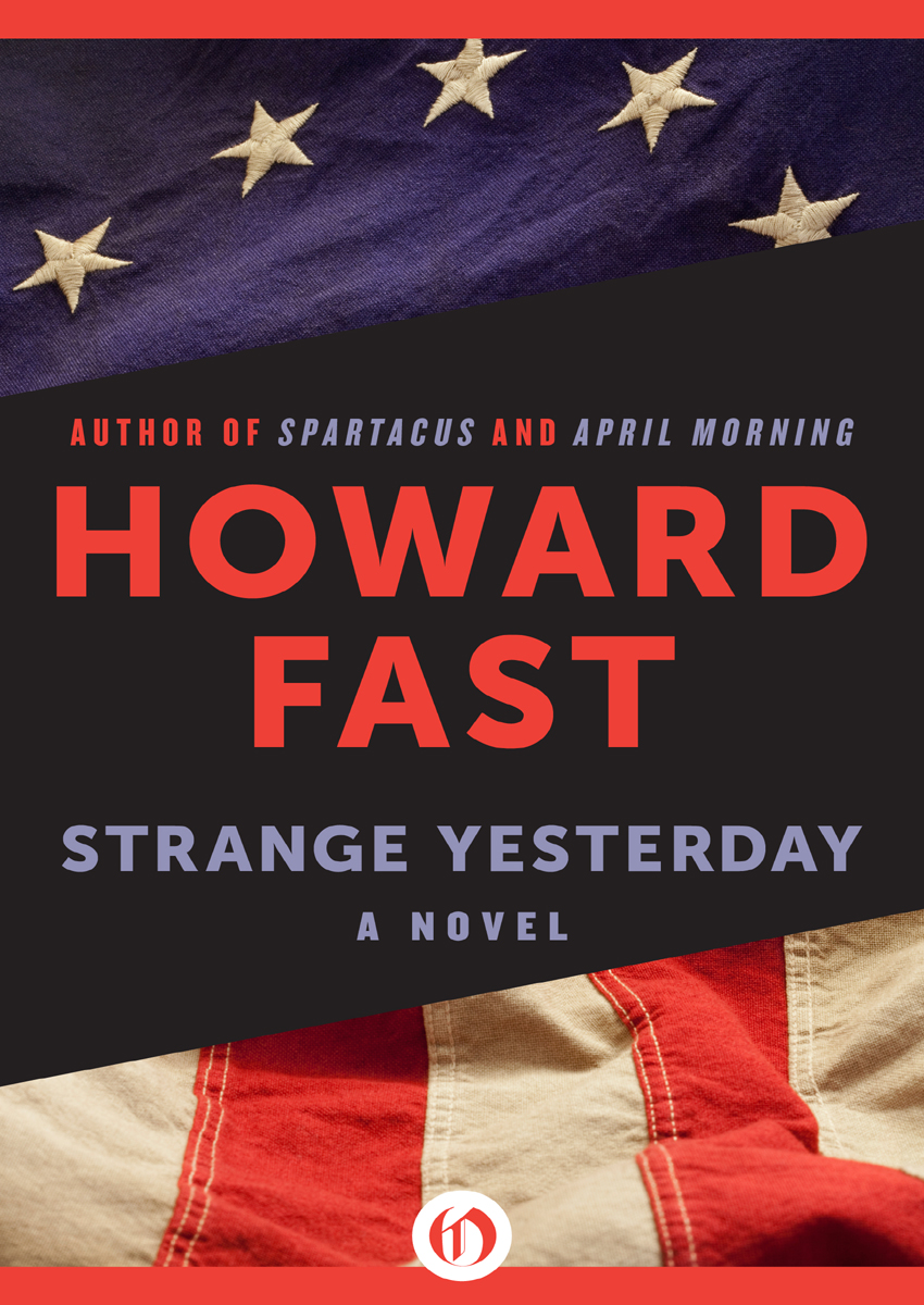 Strange Yesterday by Howard Fast