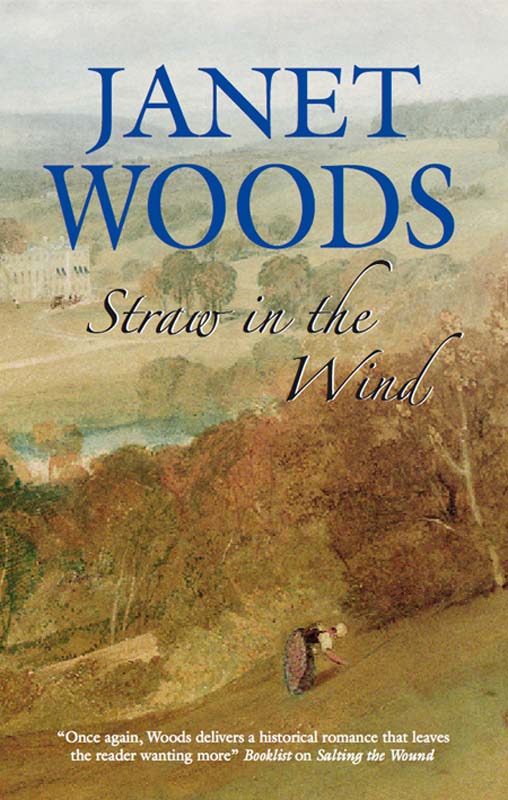 Straw in the Wind (2011) by Janet Woods