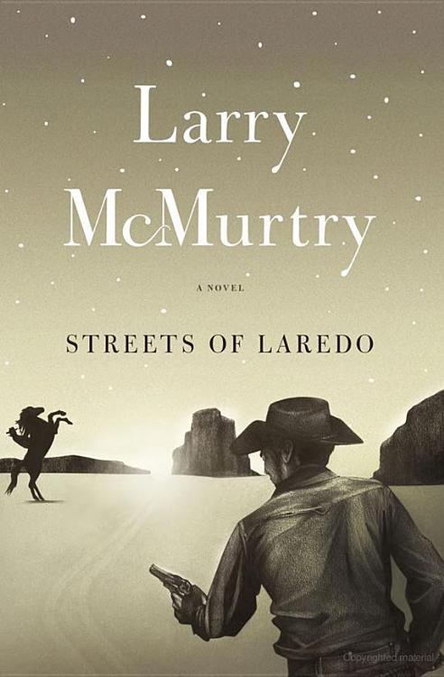 Streets of Laredo: A Novel by Larry McMurtry