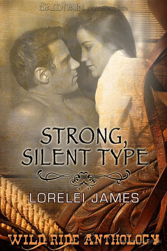 Strong, Silent Type by James, Lorelei