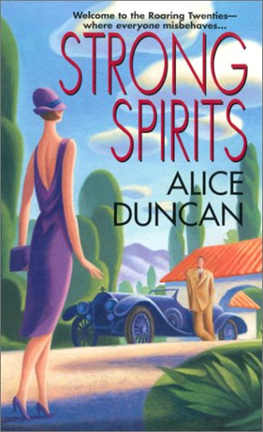 Strong Spirits (2003) by Alice Duncan