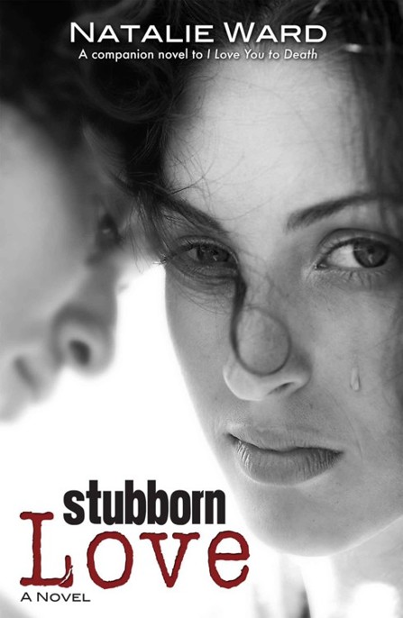 Stubborn Love by Natalie Ward