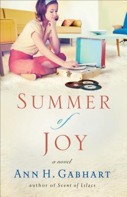 Summer of Joy (2014) by Ann H. Gabhart